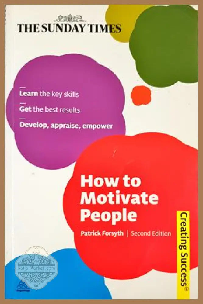 How to Motivate People - Patrick Forsyth - Книга