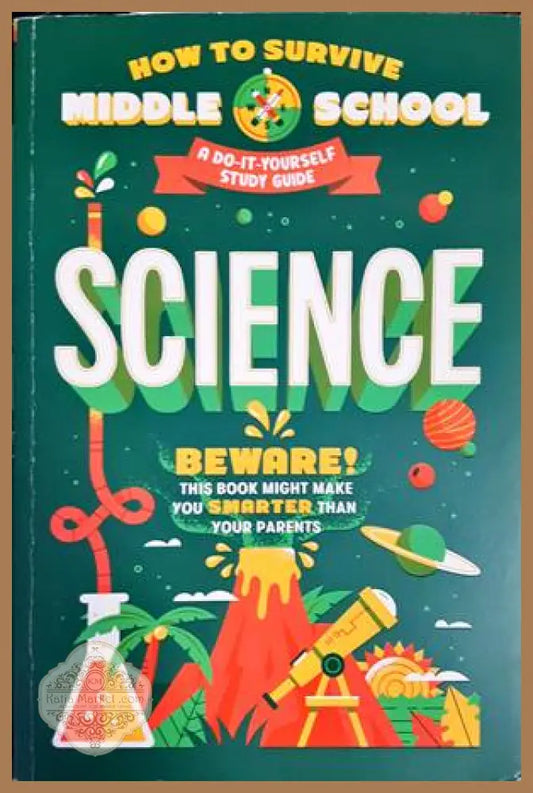 How to survive middle school science - --- - Книги