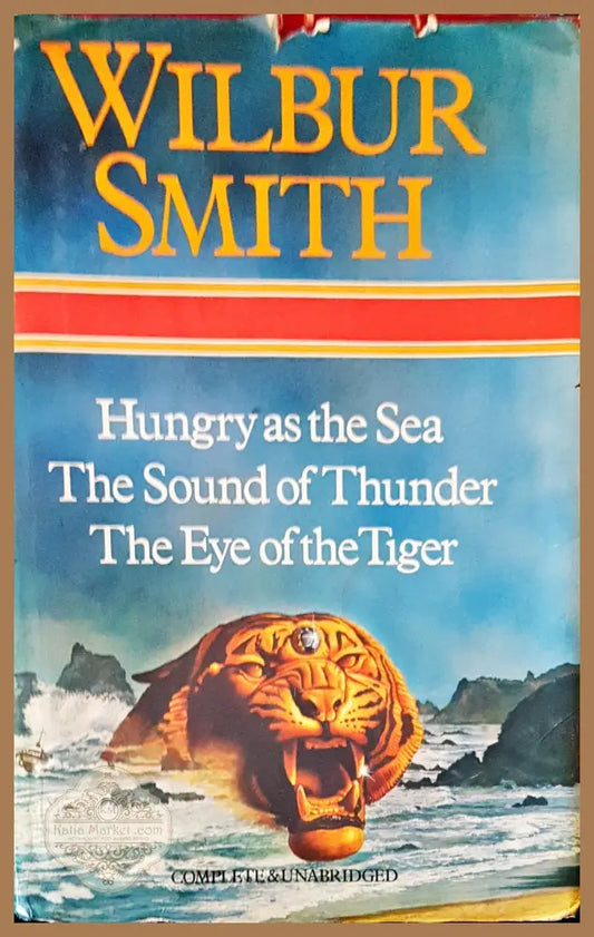 Hunfry as the sea - Wilbur Smith - Книги