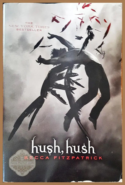 Hush hush - Becca Fitzpatrick - Книги
