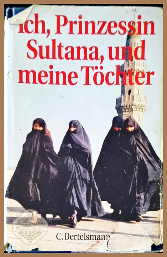 Ich prinzessin sultana und meine tochter - C. Bertelsmann - Книги