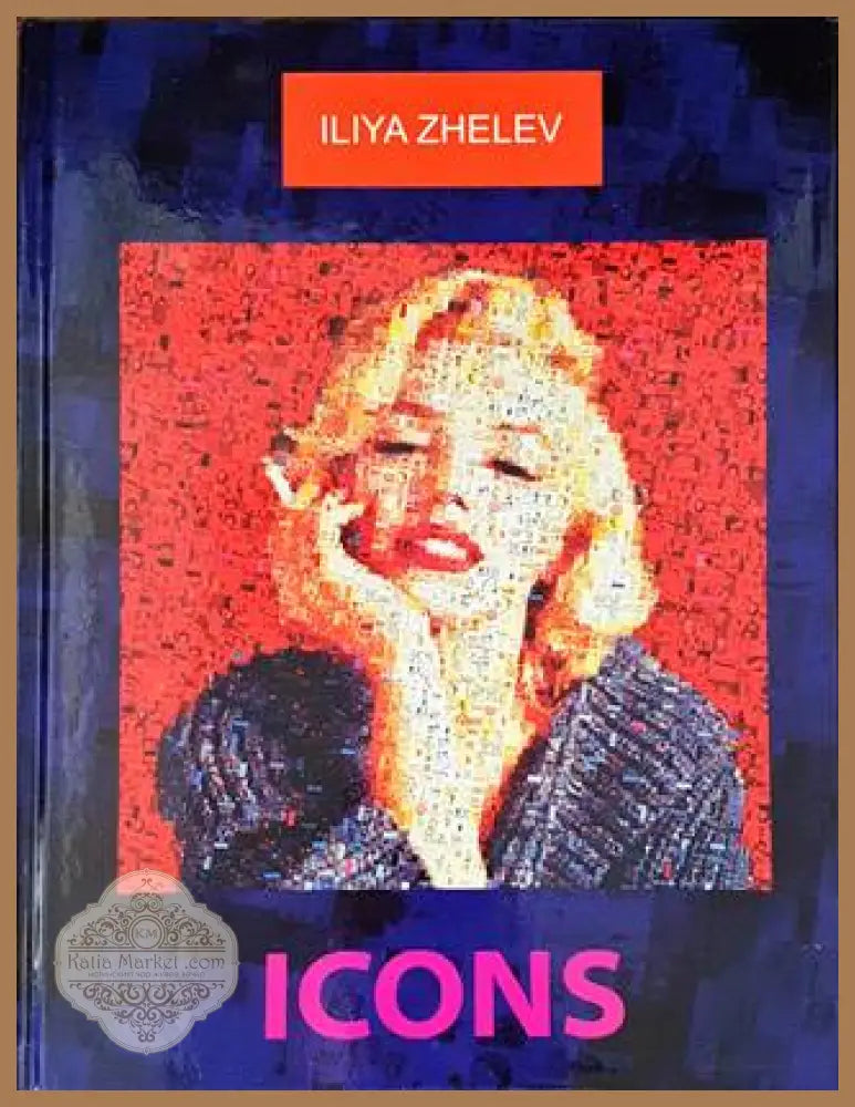 Icons - Iliya Zhelev - Книги