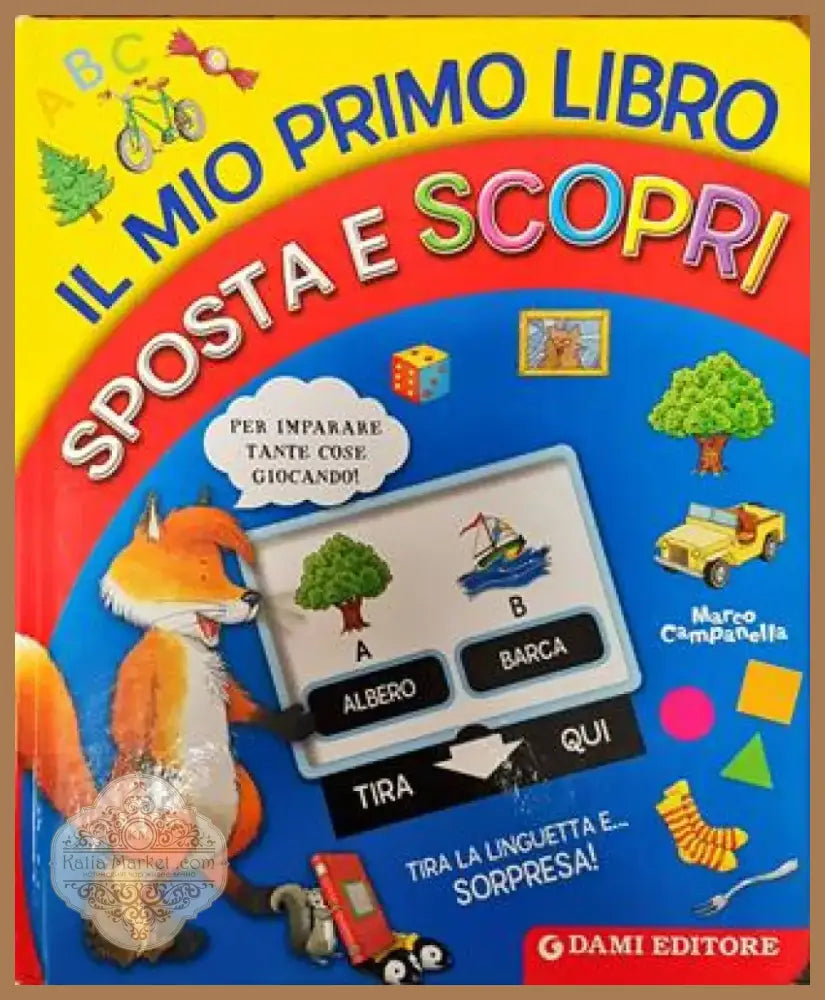 Il mio primo libro. Posta e scopri - Книга