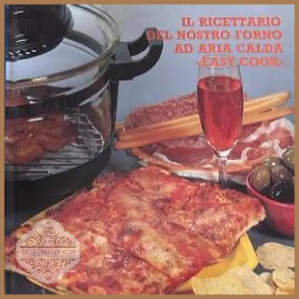 Il ricettario del nostro forno ad aria calda