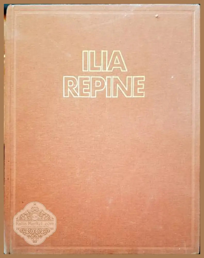 Ilia Repine - G. Sternine - Книги
