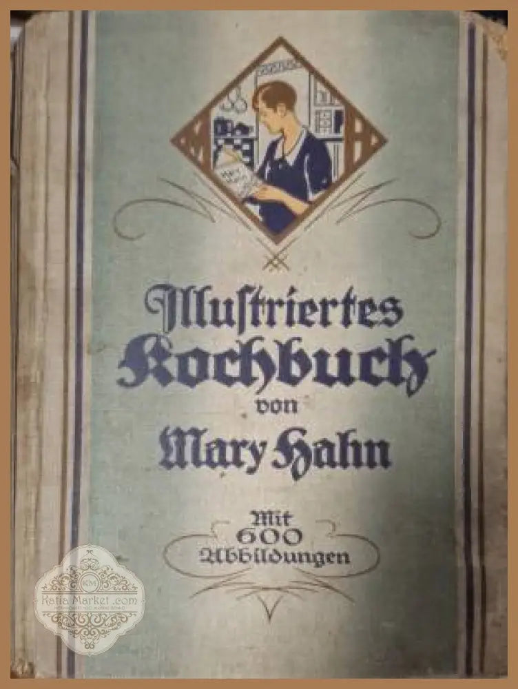 Illustriertes Kochbuch - Mary Hahn - Книга