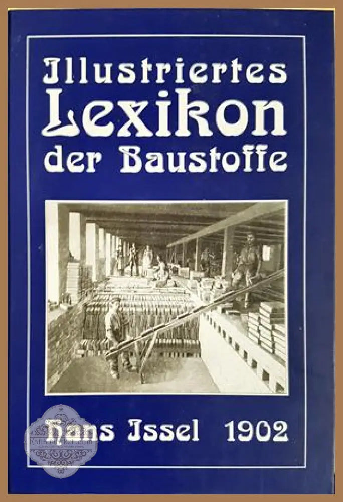 Illustriertes Lexikon der Baustoffe - корица