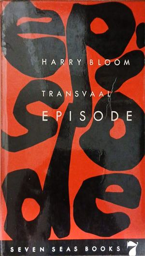 Корица на Transvaal Episode от Harry Bloom