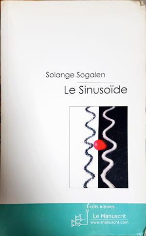 Le Sinusoïde - Solange Sogalen