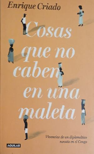 Корица на Cosas que no caben en una maleta, Enrique Criado