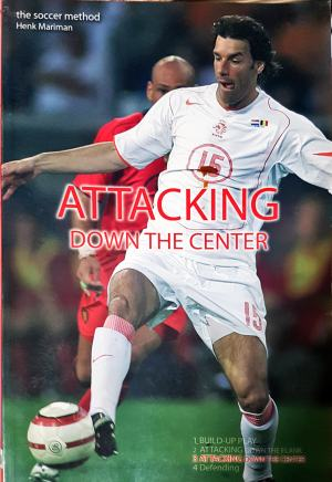Attacking Down the Center - Henk Mariman