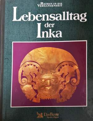 Lebensalltag der Inka - Andrew Kerr-Jarrett