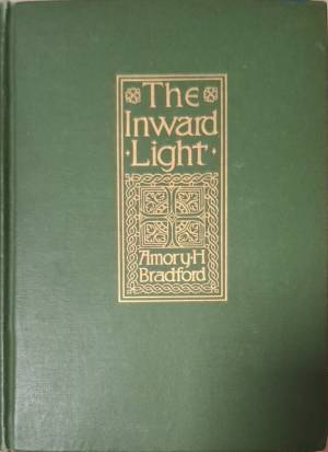 The Inward Light - Amory H. Bradford