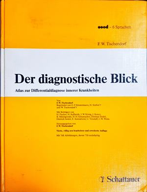 Der diagnostische Blick – Frank W. Tischendorf