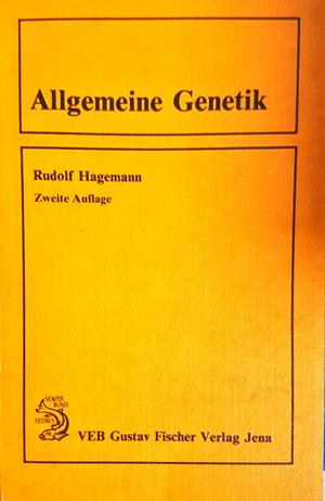 Allgemeine Genetik - Rudolf Hagemann
