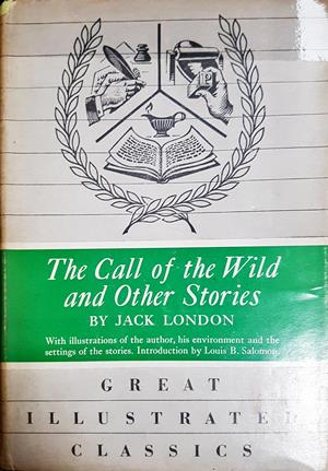 The Call of the Wild and Other Stories - Jack London
