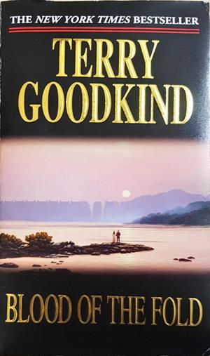 Blood of the Fold - Terry Goodkind