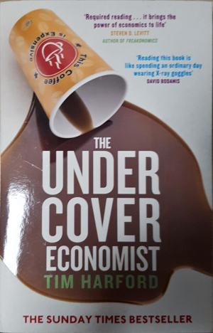 The Undercover Economist - Tim Harford