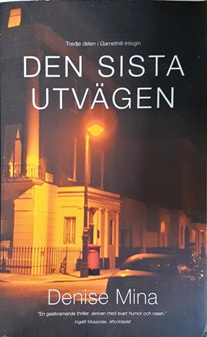 Den sista utvägen - Denise Mina