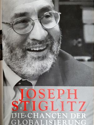 Die Chancen der Globalisierung - Joseph Stiglitz