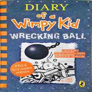 Diary of a Wimpy Kid. Book 14: Wrecking Ball - Jeff Kinney