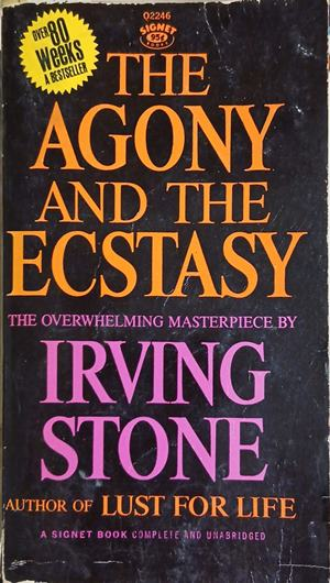 The agony and the ecstasy – Irving Stone, корица