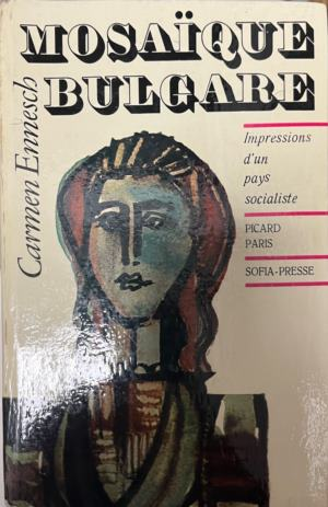Корица на Mosaïque bulgare от Carmen Ennesch