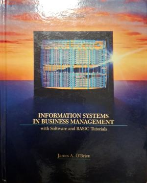 Information Systems in Business Management – James A. O'Brien, корица