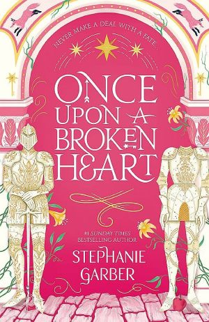 Once Upon A Broken Heart – Stephanie Garber, корица