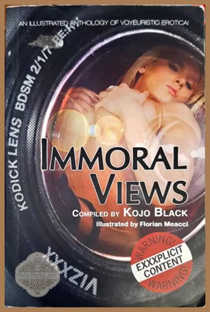 Immoral views - Колектив - Книги