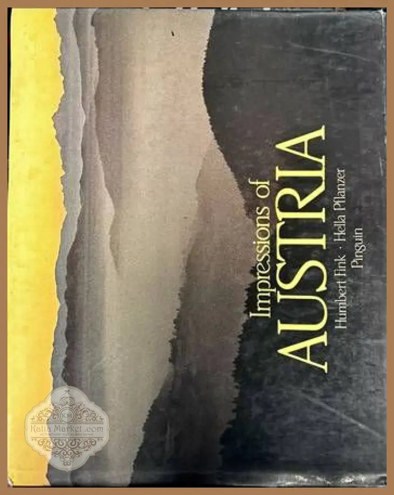 Impressions of Austria - Humbert Fink Hella Pflanzer - Книги