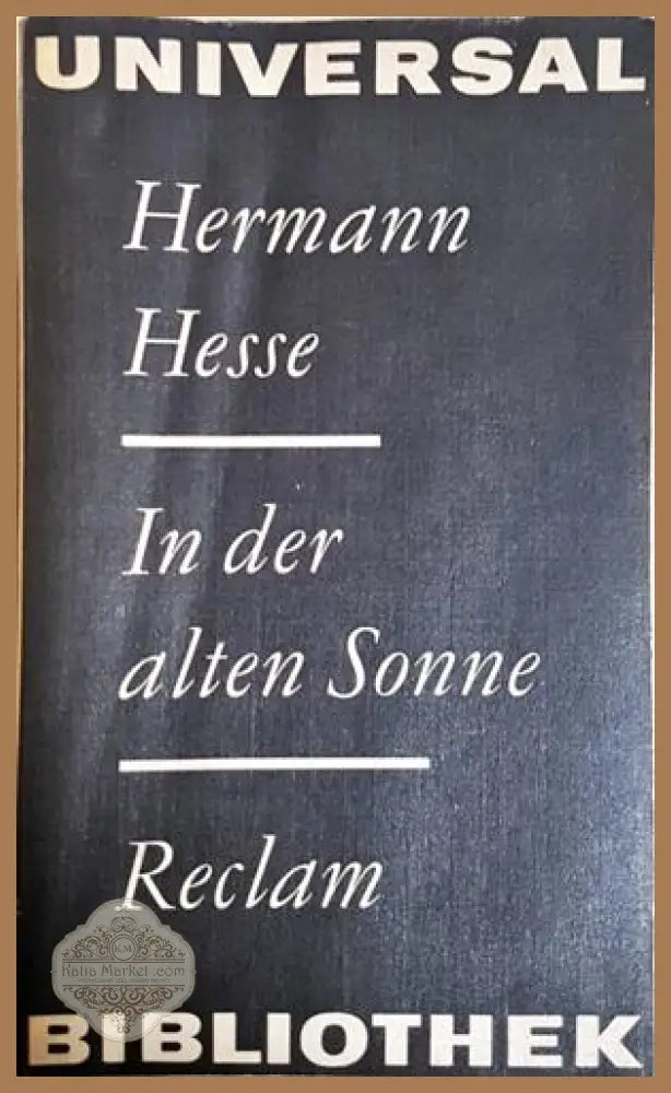 In der alten Sonne - Hermann Hesse