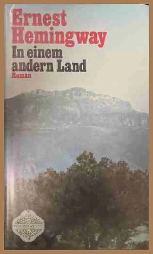In einem andern Land - Ernest Hemingway - Книга