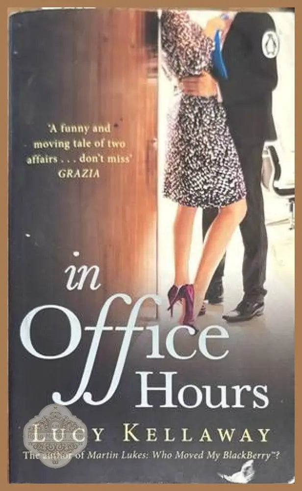 In office hours - Lucy Kellaway - Книги