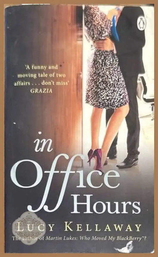 In office hours - Lucy Kellaway - Книги
