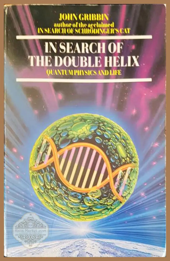 In search of the double helix - John Gribbin - Книги
