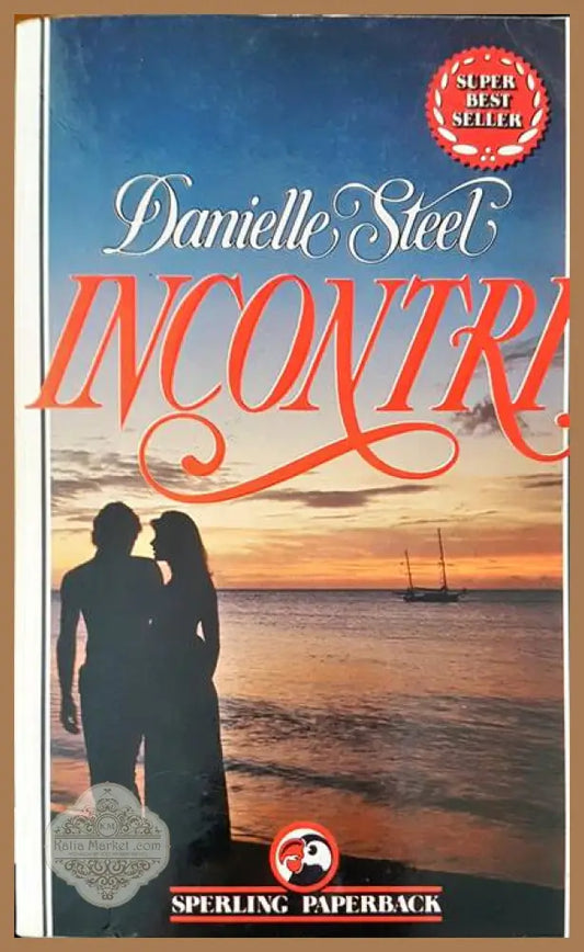 Incontri - Danielle Steel - Книги