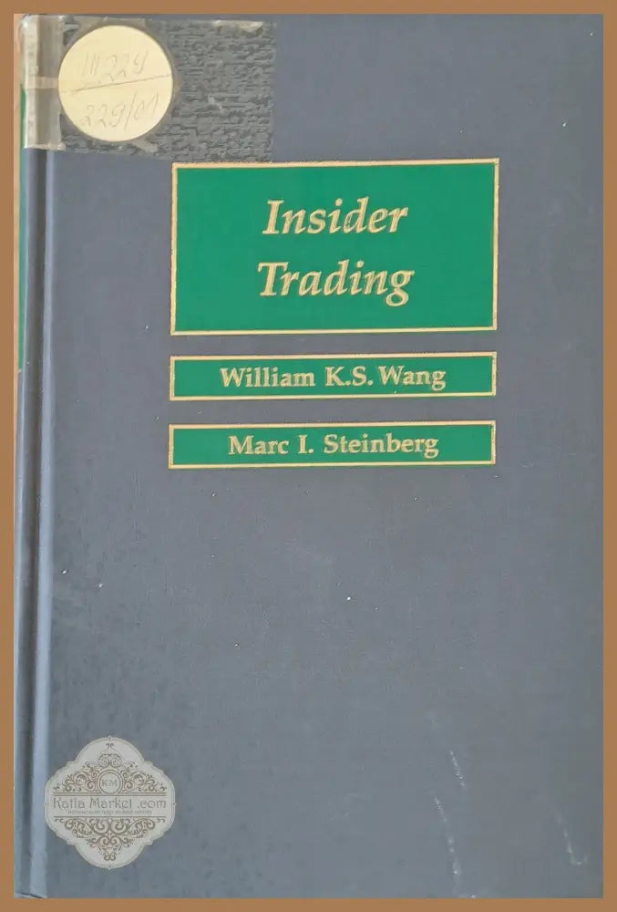 Insider Trading - William Wang / Marc Steinberg - Книги
