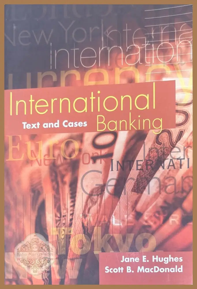International banking - Jane E. Hughes Scott B. MacDonald - Книги