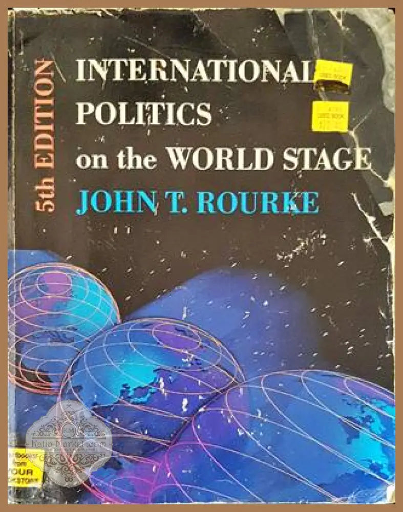 International Politics on the World Stage - John T. Rourke - Книги