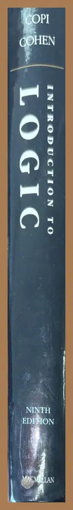 Introduction to Logic - Irving M. Copi Carl Cohen - Книги