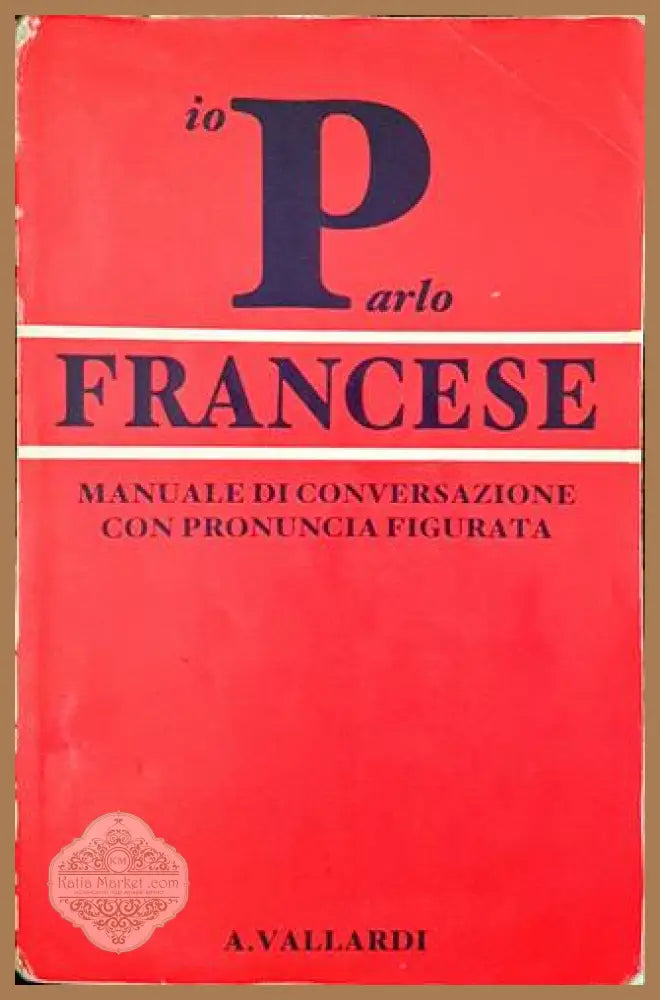 Io Parlo Francese - Книги