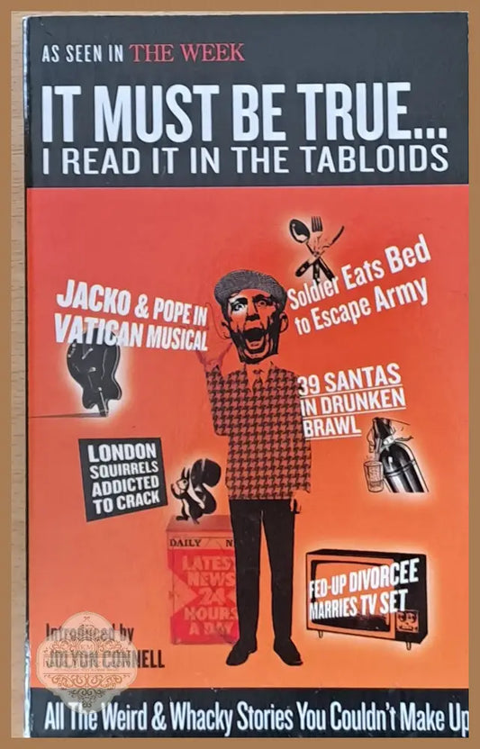 It must be true... I read it in the tabloids - Mark Williams - Книги