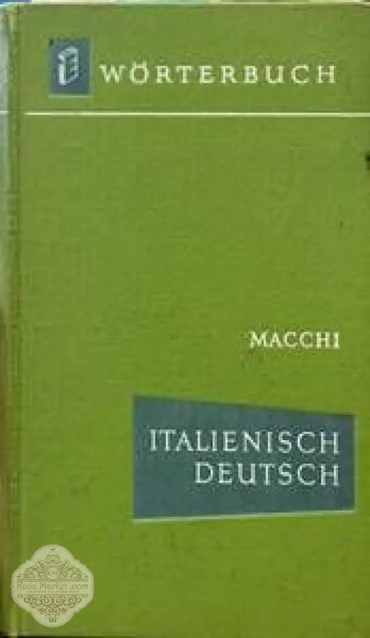 Italienisch-Deutsch Wörterbuch - Vladimiro Macchi - Книги
