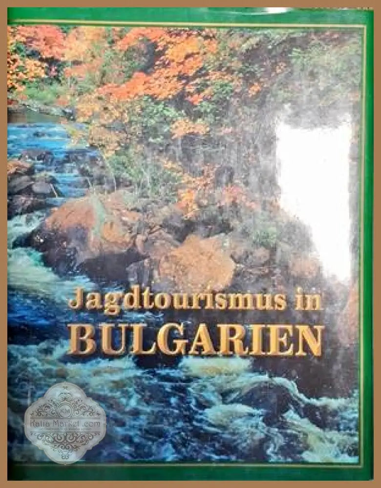 Jagdtourismus in Bulgarien - Колектив - Книги