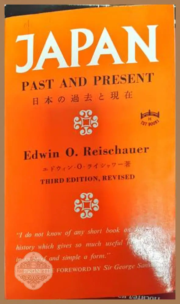 Japan: Past snd Present - Edwin O. Reischauer - Книги