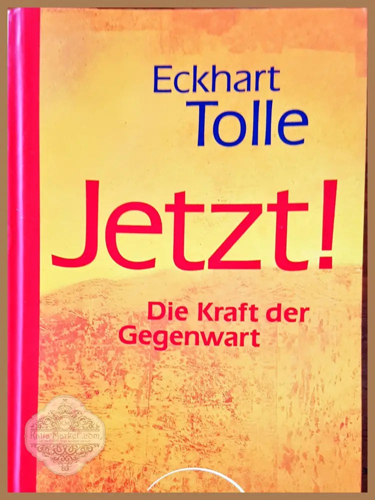 Jetzt! - Eckhart Tolle - Книги
