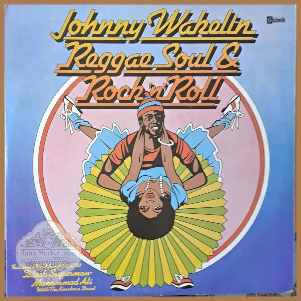 Johnny Wakelin: Reggae Soul and Rock’n’Roll - antique