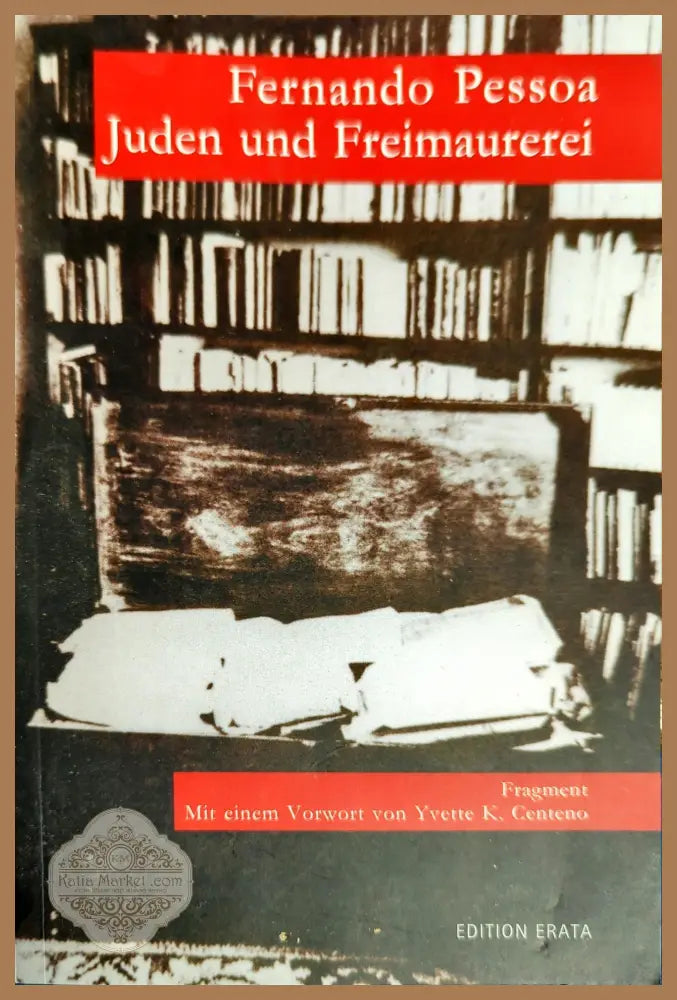Juden und Freimaurertum - Fernando Pessoa - Книги