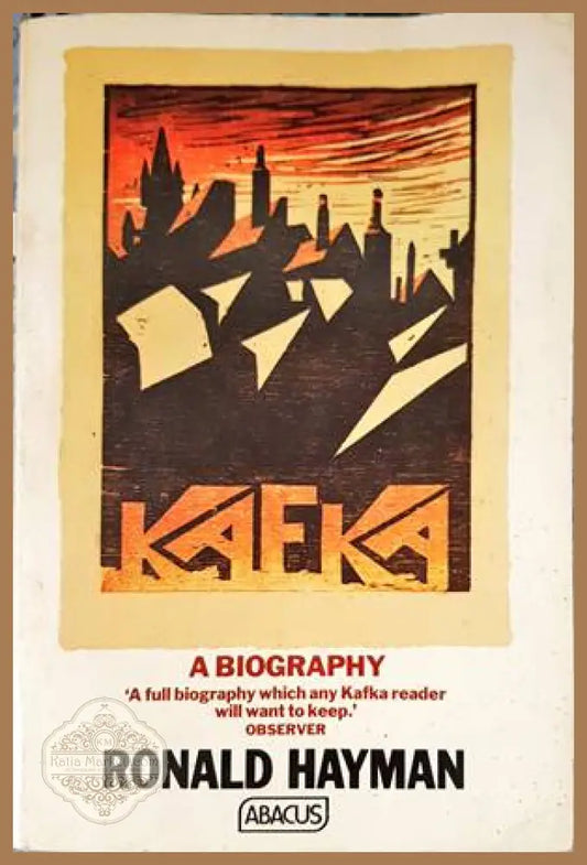 K: A Biography of Kafka - Ronald Hayman - Книги